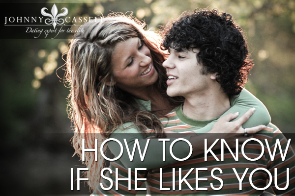 How to know if she likes you