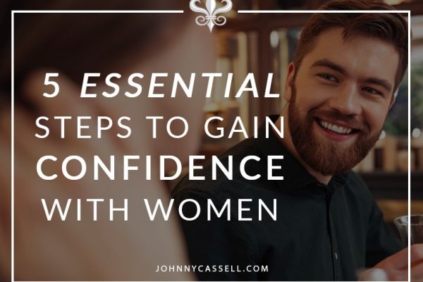 gain confidence with women