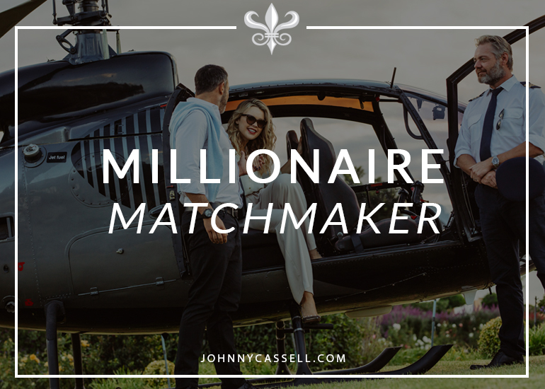 Millionaire matchmaker