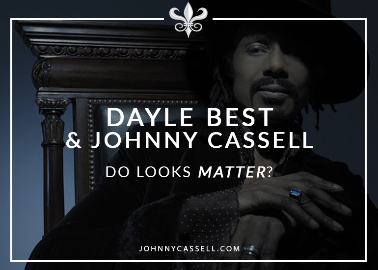 Johnny Cassell and Dale Best - Do Looks Matter