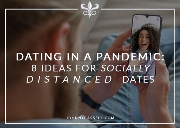 Dating In A Pandemic: 8 Ideas For Socially Distanced Dates