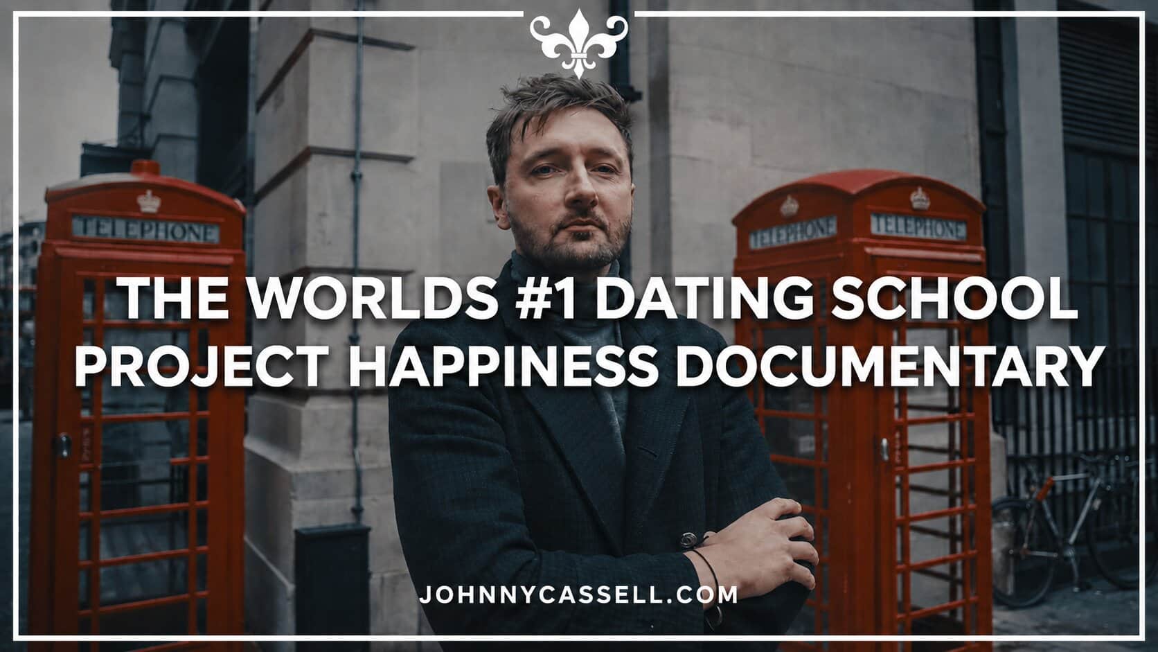 Project Happiness - Inside the worlds #1 Dating School 