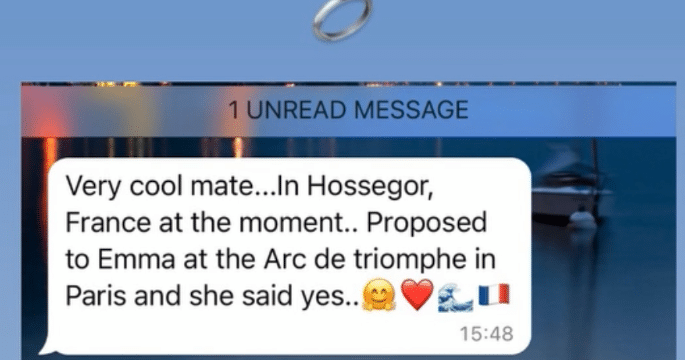 Ben's message confirming that Emma accepted his proposal at the Arc de Triomphe in Paris